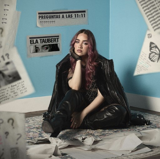 ELA TAUBERT, GANADORA DEL LATIN GRAMMY, LANZA SU MUY ANTICIPADO ÁLBUM DEBUT ‘PREGUNTAS A LAS 11:11’